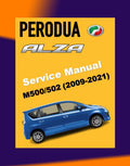 Perodua ALZA M500/502 2009-2021 Full Manual Set – Repair & Maintenance Manual