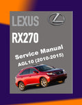 Lexus RX270 AGL10 2010-2015 Full Manual Set – Repair & Maintenance Manual