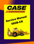 Case 580B-CK Loader BACKOE Workshop Repair Manual